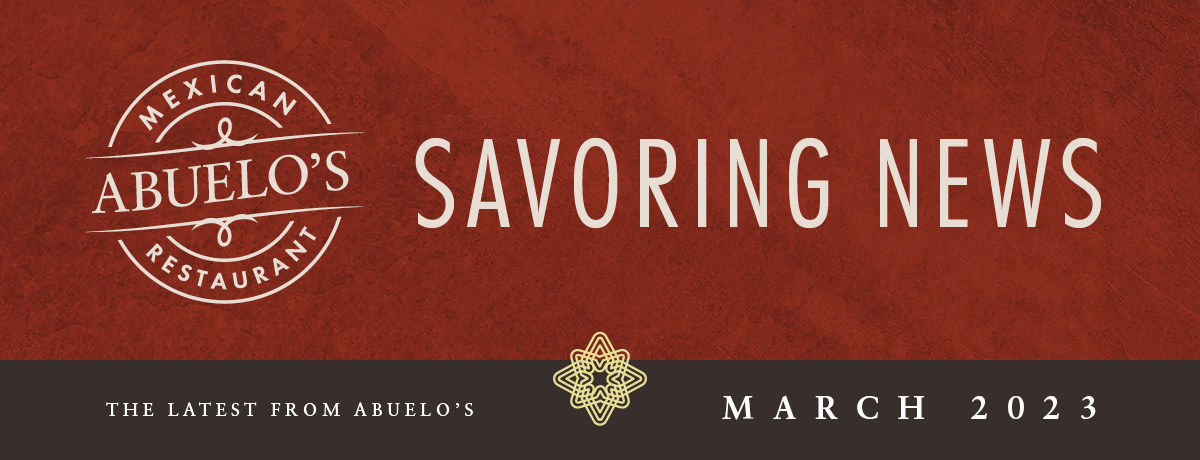 Header for Abuelo's Newsletter - March 2023